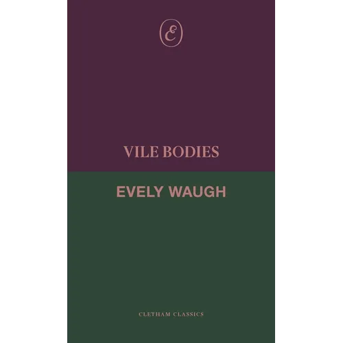 Vile Bodies