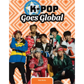 K-Pop Goes Global