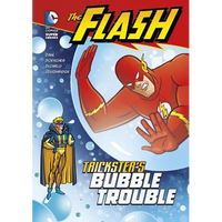 The Flash: Trickster's Bubble Trouble - Hardcover