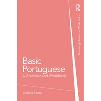 Basic Portuguese: A Grammar and Workbook - Paperback