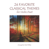 24 Favorite Classical Themes for Violin Duet - Paperback