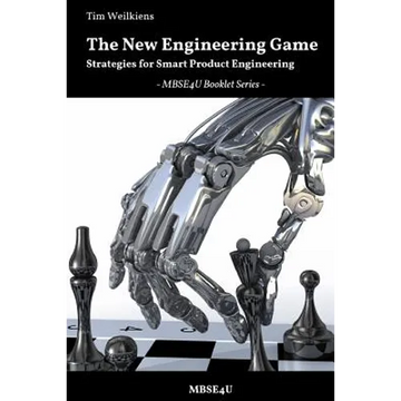 The New Engineering Game - Strategies for Smart Product Engineering - Paperback