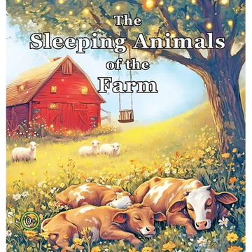 The Sleeping Animals of the Farm - Hardcover