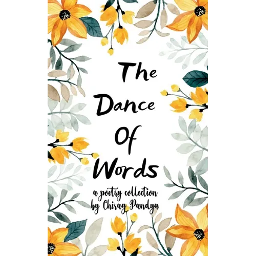 The Dance Of Words