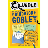 Cluedle: The Case of the Grindstone Goblet (Book 5) - Paperback