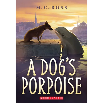 A Dog's Porpoise - Paperback