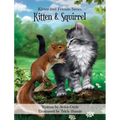 Kitten & Squirrel