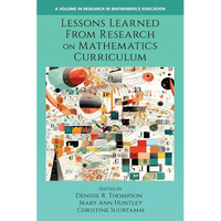 Lessons Learned from Research on Mathematics Curriculum - Paperback