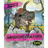 Nasutoceratops - Library Binding