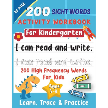 200 Sight Words Activity Book: Learn, Trace and Practice - Book for Toddlers, Alphabet Learning for Kindergarten - Paperback