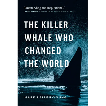 The Killer Whale Who Changed the World - Paperback