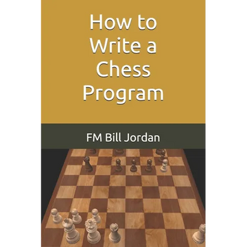 How to Write a Chess Program - Paperback