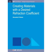 Creating Materials with a Desired Refraction Coefficient - Paperback
