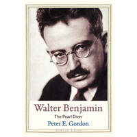 Walter Benjamin: The Pearl Diver - Hardcover