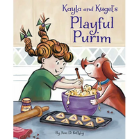 Kayla and Kugel's Playful Purim - Hardcover
