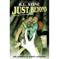 Just Beyond: The Horror at Happy Landings - Paperback
