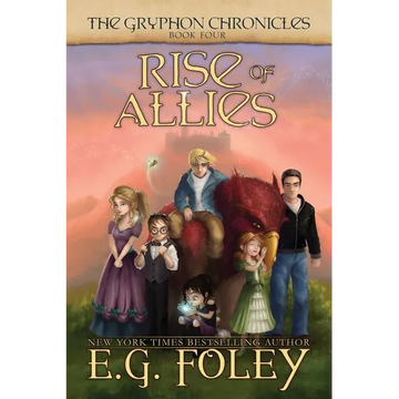 Rise of Allies (The Gryphon Chronicles, Book 4) - Paperback