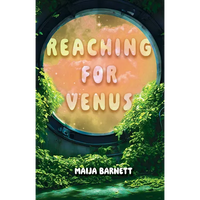 Reaching for Venus - Paperback