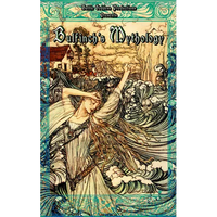 Bulfinch's Mythology: Complete Collection with Illustrations - Paperback