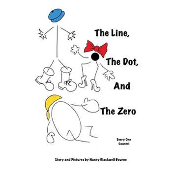 The Line, The Dot, and The Zero (Hardcover): Everyone Counts! - Hardcover
