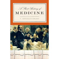 A Short History of Medicine - Paperback