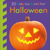 Baby Touch and Feel Halloween: An Interactive Spooky Board Book - Board Book