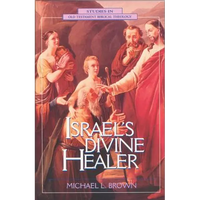 Israel's Divine Healer - Paperback
