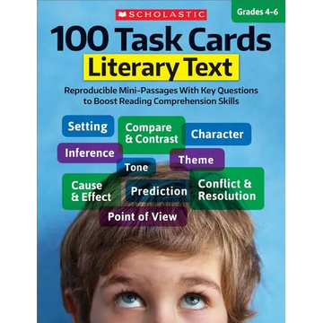 100 Task Cards: Literary Text: Reproducible Mini-Passages with Key Questions to Boost Reading Comprehension Skills - Paperback