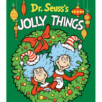 Dr. Seuss's Jolly Things: A Christmas Board Book for Kids - Board Book
