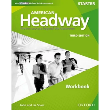 American Headway Third Edition: Level Starter Workbook: With Ichecker Pack - Paperback