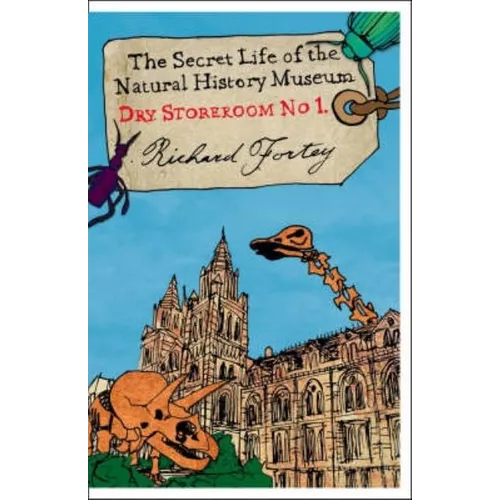 Dry Store Room No. 1: The Secret Life of the Natural History Museum