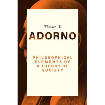 Philosophical Elements of a Theory of Society - Paperback