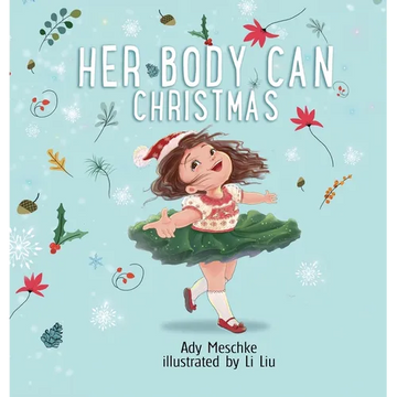 Her Body Can Christmas - Hardcover