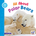 All about Polar Bears