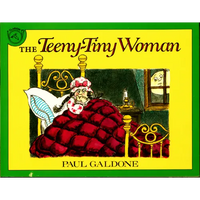 The Teeny-Tiny Woman: A Ghost Story - Paperback