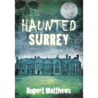 Haunted Surrey - Paperback
