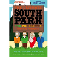 Ultimate South Park Philosophy - Paperback
