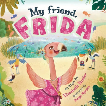 My Friend, Frida - Paperback