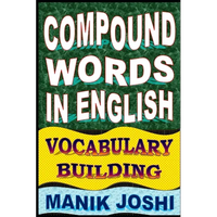 Compound Words in English: Vocabulary Building - Paperback