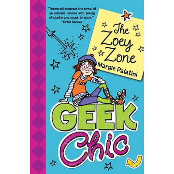 Geek Chic: The Zoey Zone - Paperback