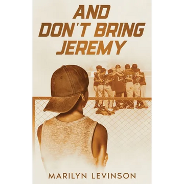 And Don't Bring Jeremy - Paperback