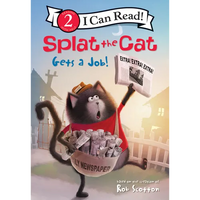 Splat the Cat Gets a Job! - Library Binding