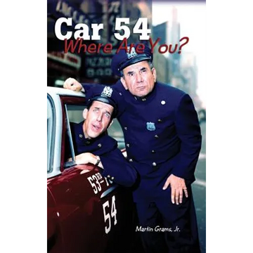 Car 54 Where Are You? (hardback) - Hardcover