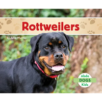 Rottweilers - Library Binding