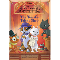 The Aristokittens #4: The Terrific Talent Show - Paperback