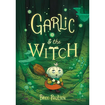 Garlic and the Witch - Paperback