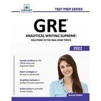 GRE Analytical Writing Supreme: Solutions to the Real Essay Topics - Paperback