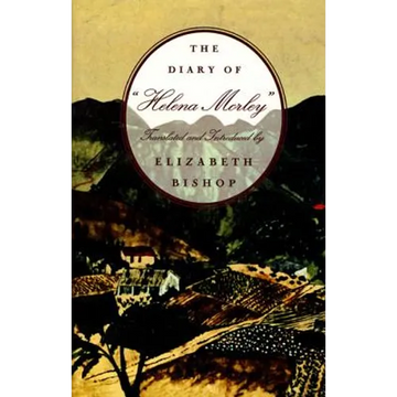 The Diary of "Helena Morley" - Paperback