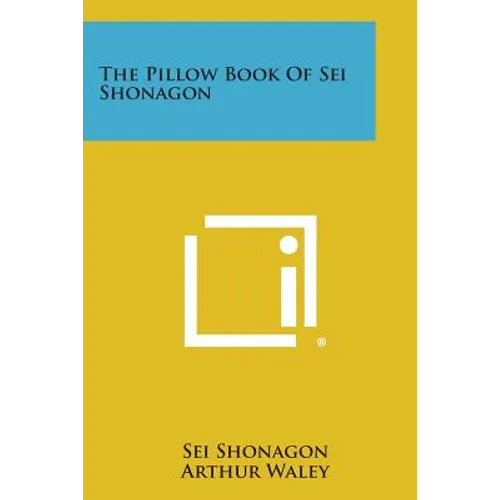 The Pillow Book of SEI Shonagon