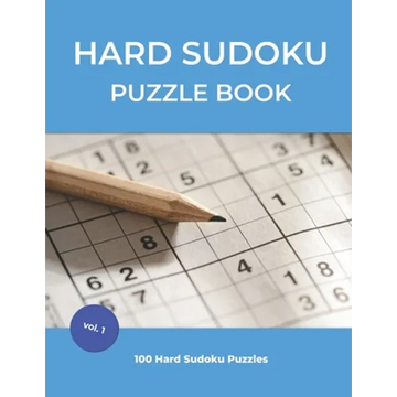 Hard Sudoku Puzzle Book: 100 Large Print Hard Sudoku Puzzles For Adults and Seniors (vol.1) - Paperback